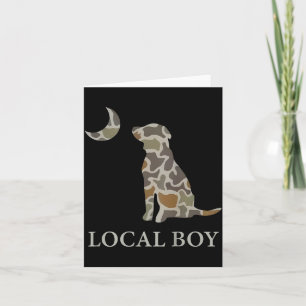 Camo Southern Local Boy Duck Hunting Black Lab Out Card