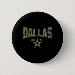 Camo Souvenir Usa Star Dallas Texas  6 Cm Round Badge