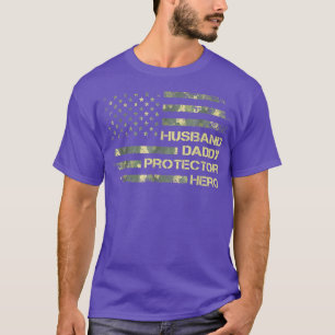 Camoue Husband Daddy Protector Hero Army Father's  T-Shirt