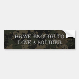 Camouflage Bumper Sticker with Encouraging Message