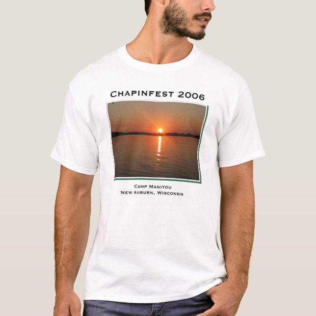 camp2, Chapinfest 2006, Camp ManitouNew Auburn,... T-Shirt (Front)