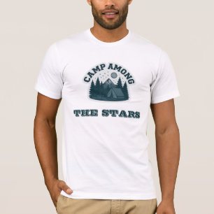 Camp Among The Stars Vintage Outdoor Camping & Nat T-Shirt