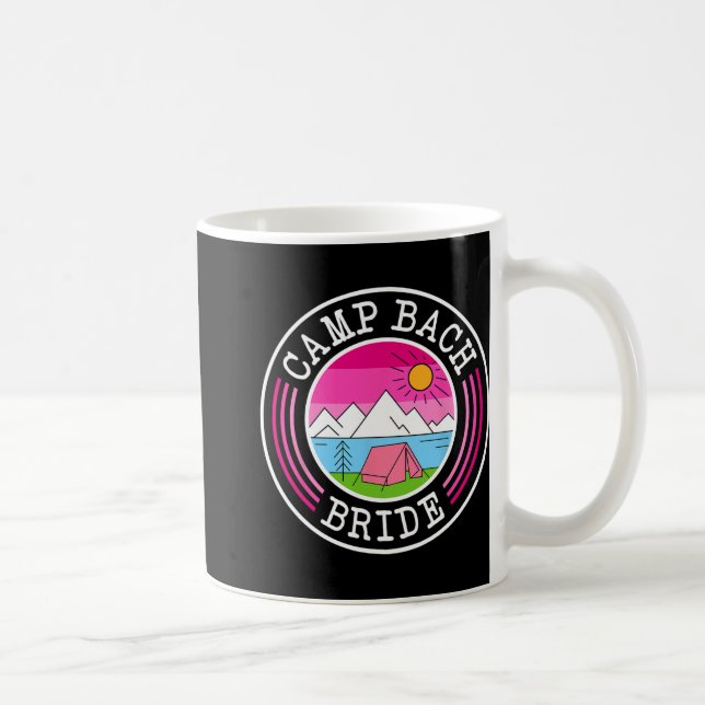 Camp Bach Bride Bridesmaid Retro Camping Bachelore Coffee Mug (Right)