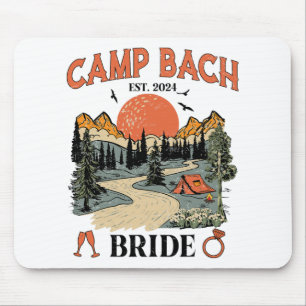 Camp Bach Bride Hiking Camping Bachelorette Party  Mouse Mat