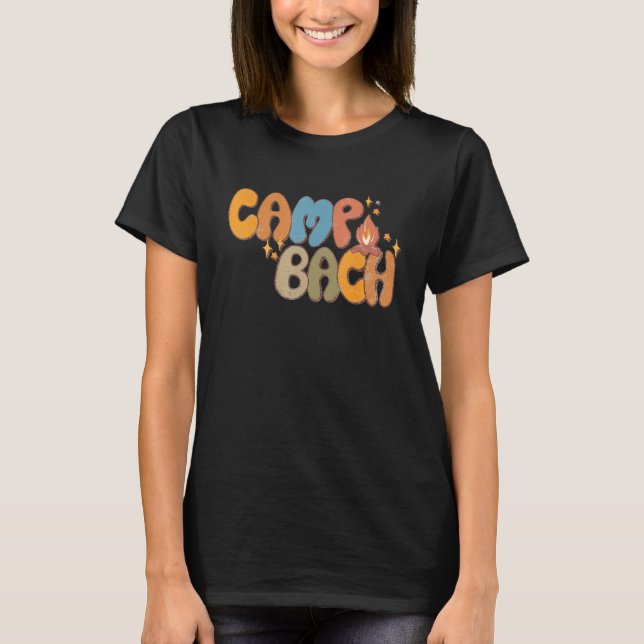 Camp Bach Happy Camper Camping Groovy T-Shirt (Front)