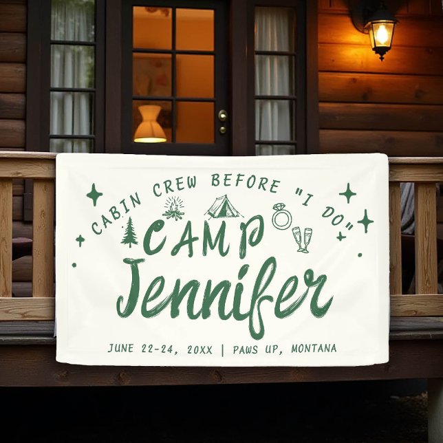 Camp Bachelorette Cabin Crew I Do Green Hand Drawn Banner (camp bachelorette sign banner hand drawn handwriting hand written camping glamping hiking bach green)