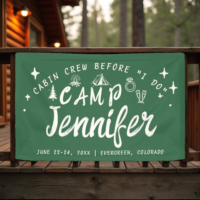 Camp Bachelorette Cabin Crew I Do Hand Drawn Bach Banner (camp bachelorette sign banner green hand drawn handwriting hand written camping glamping hiking bach)