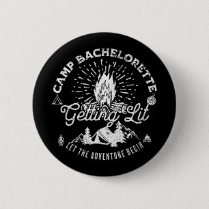 Camp Bachelorette Getting Lit Bride Party Matching 6 Cm Round Badge