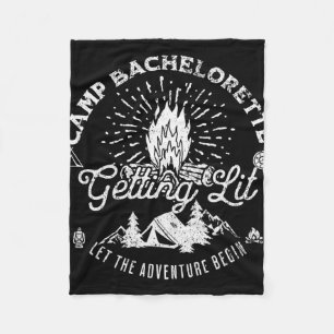 Camp Bachelorette Getting Lit Bride Party Matching Fleece Blanket