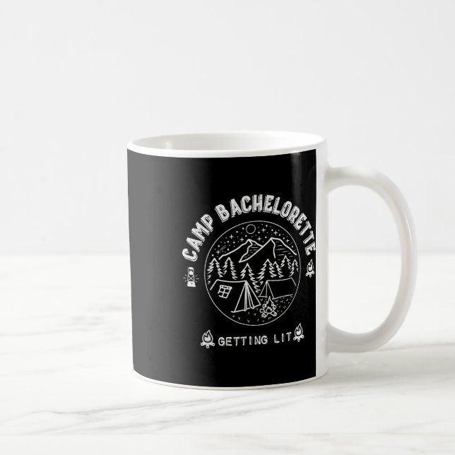 Camp Bachelorette Getting Lit Bridesmaid Party Mat Coffee Mug (Right)