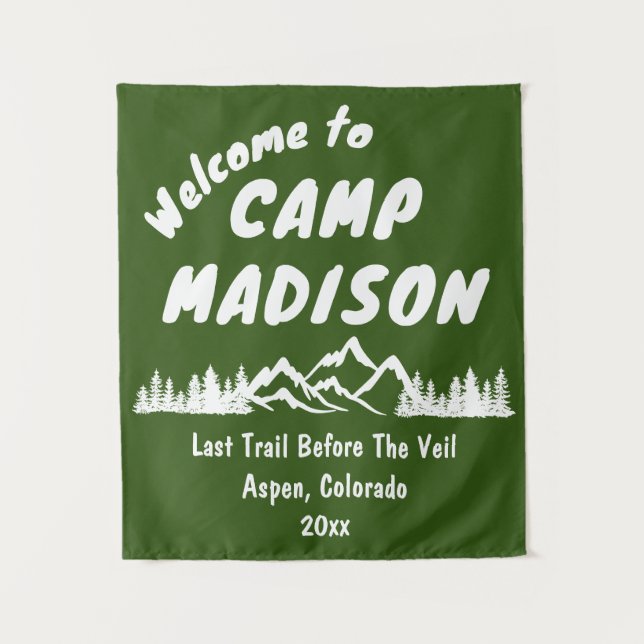 Camp Bachelorette Mountain Camping Party Prop Sign Tapestry (Front)
