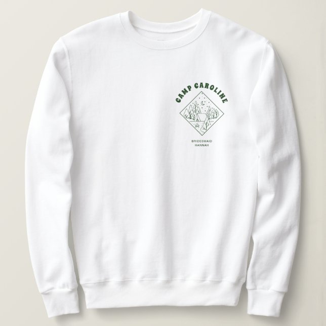 Camp Bachelorette Party Bridesmaid Custom Sweatshirt (Design Front)