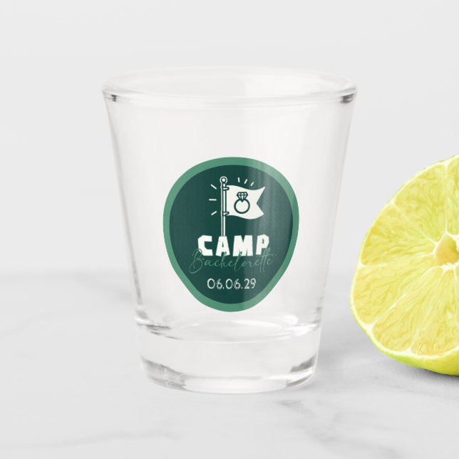 Camp Bachelorette Shot Glass (Front)