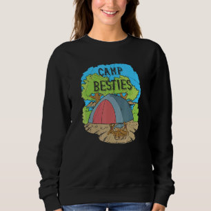 Camp Besties Camping Friends And Backpacker Part Sweatshirt