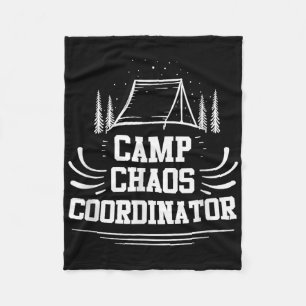 Camp Chaos Coordinator - Summer Adventure Camp Cou Fleece Blanket