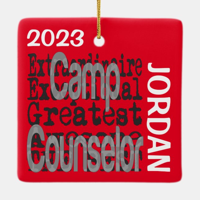 Camp Counsellor Extraordinaire CUSTOM Ceramic Ornament (Back)