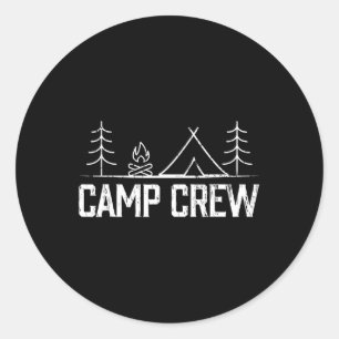 Camp Crew Tents Camping Friends Family Men Women K Classic Round Sticker