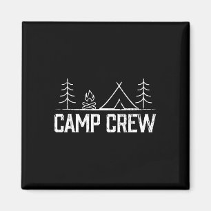 Camp Crew Tents Camping Friends Family Men Women K Magnet