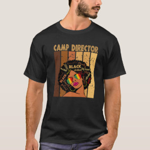 Camp Director Afro African American Black History T-Shirt