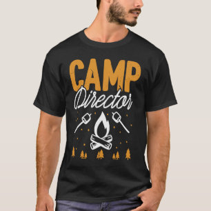 Camp Director Funny Camping Campfire Mountain Cli T-Shirt