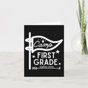 Camp First Grade Camping Teacher 1st Grade Back To Card