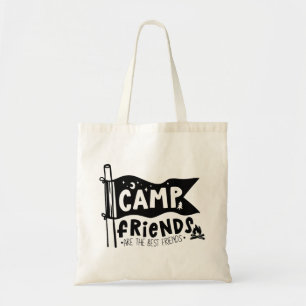 Camp Friends Are The Best Friends Tote Bag