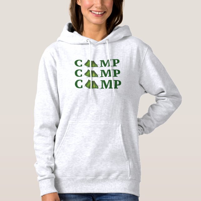 CAMP Green Tent Summer Camping Hiking Sweatshirt (Front)