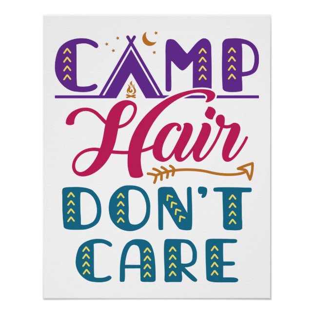 Camp Hair Don't Care Camper Camping Glamper Poster (Front)