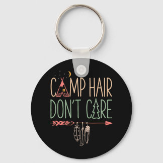 Camp Hair Don't Care Funny Camping Outdoor Camper Key Ring