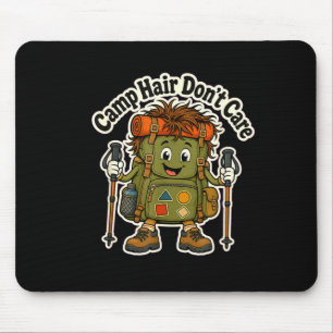 Camp hair don't care hiking funny women girls mouse mat