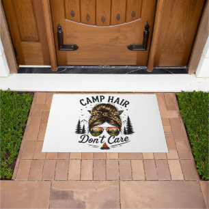 Camp Hair Don't Care Messy Bun Funny Doormat