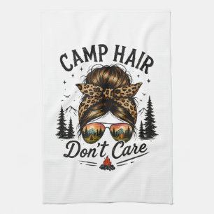 Camp Hair Don't Care Messy Bun Funny Tea Towel