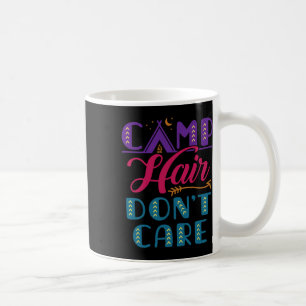 Camp Hair Don't Care Sleepaway Camp Cute Glamper C Coffee Mug