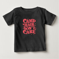 Camp Hair Don't Care Summer Camping Girls Groovy