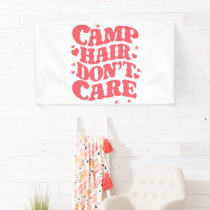 Camp Hair Don't Care Summer Camping Girls Groovy Banner