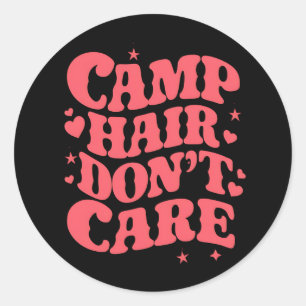 Camp Hair Don't Care Summer Camping Girls Groovy Classic Round Sticker