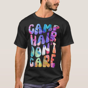 Camp Hair Don't Care Summer Camping Shirt For Girl