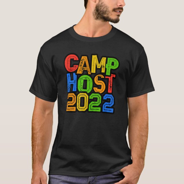 Camp Host 2022 Summer Staff Counsellor Teacher Sig T-Shirt (Front)