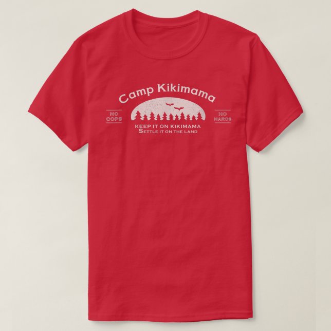 Camp Kikimama Keep it on Kikimama Quote  T-Shirt (Design Front)