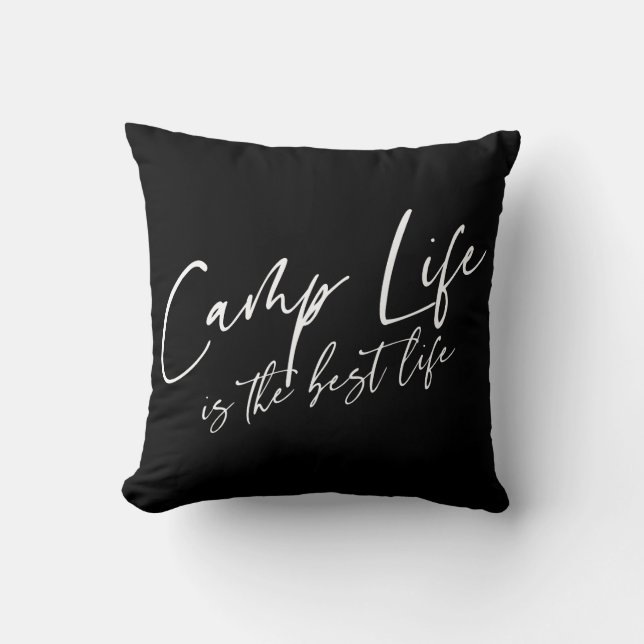 Camp Life is the Best Life Cushion (Front)