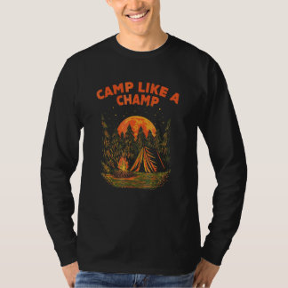 Camp Like a Champ Summer Camping Tropical Camper F T-Shirt