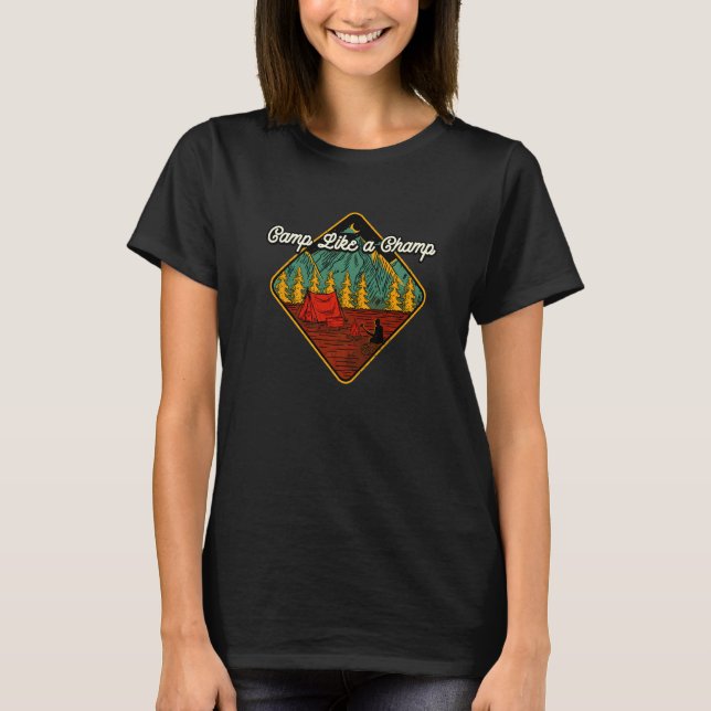 Camp Like A Champ Summer Camping Tropical Camper F T-Shirt (Front)