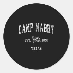 Camp Mabry Texas Tx Vintage Us Flag Sports Tee Classic Round Sticker