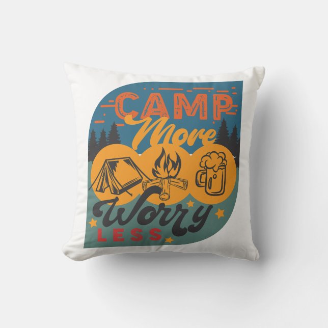 Camp More Worry Less Cushion (Front)