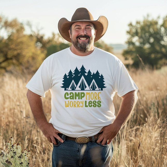 Camp More Worry Less T-Shirt (Creator Uploaded)