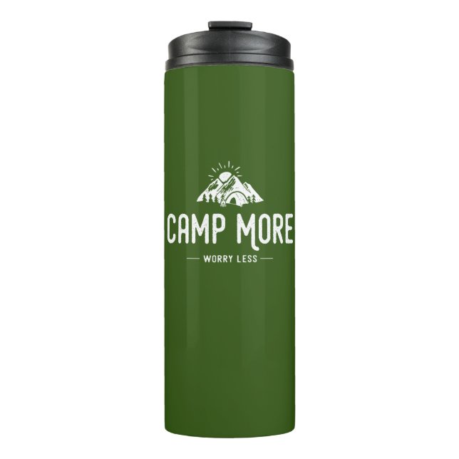 Camp More Worry Less Thermal Tumbler (Front)