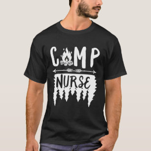 Camp Nurse Summer Camping Hiking Nursing Rn Women T-Shirt