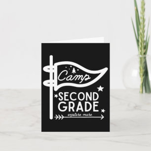 Camp Second Grade Camping Teacher 2nd Grade Back T Card