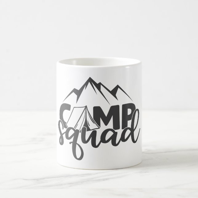 Camp Squad Cool Adventure Quote Campers Coffee Mug (Center)