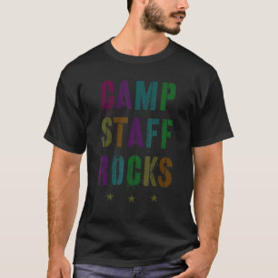 Camp Staff Rocks Campground Host Band Campsite Mus T-Shirt